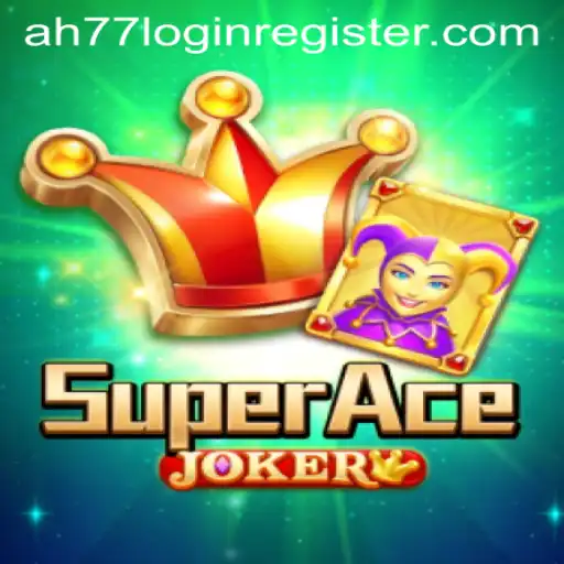 SuperAceJoker: An Engaging Gaming Adventure with Easy Login and Registration