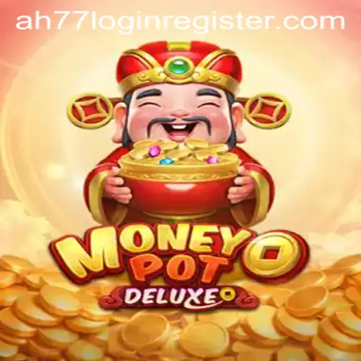 MoneyPotDELUXE: Exciting Gaming Experience