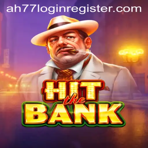 Unveiling HitTheBank: A Comprehensive Guide to Dominating the Game