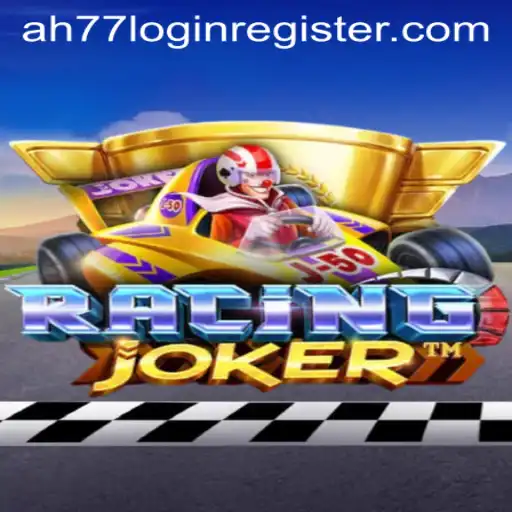 The Thrills of RacingJoker: Exploring the Game and 'ah77 login register' Features