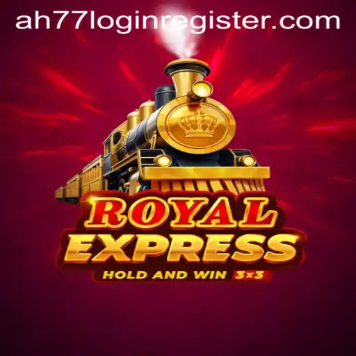 Understanding the Enchantment: Royalexpress and the Intricacies of Ah77 Login Register
