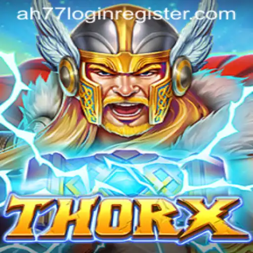 Exploring the World of ThorX: A New Realm for Ah77 Login Register Enthusiasts